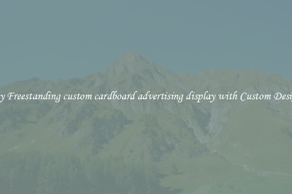 Buy Freestanding custom cardboard advertising display with Custom Designs