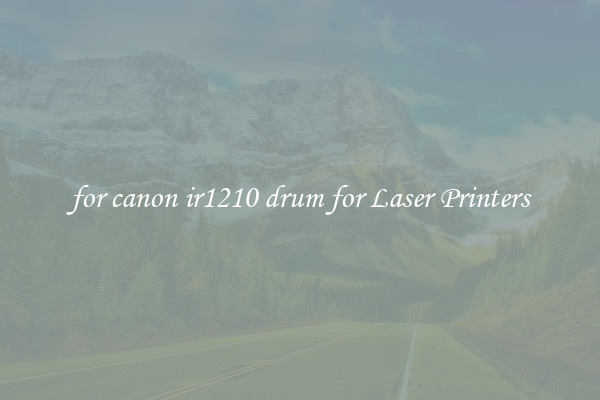 for canon ir1210 drum for Laser Printers
